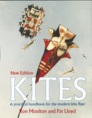 Kites : The Practical Handbook For The Modern Kite Flyer-9781854861436