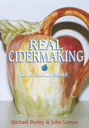 Real Cidermaking on a Small Scale-9781854861955