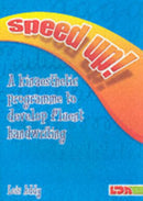 Speed Up! : a Kinaesthetic Programme to Develop Fluent Handwriting-9781855033863