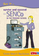 How to Survive and Succeed as a SENCo in the Primary School-9781855034211