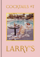 Cocktails at Larry's-9781855145399