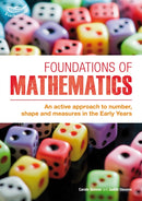 Foundations of Mathematics : An active approach to number, shape and measures in the Early Years-9781855394360