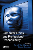 Computer Ethics and Professional Responsibility-9781855548459