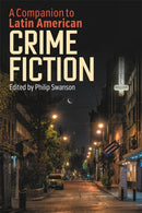 A Companion to Latin American Crime Fiction-9781855663787