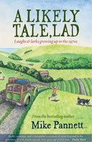 A Likely Tale, Lad : Laughs & Larks Growing Up in the 1970s-9781855683440