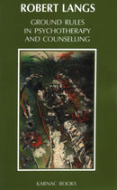 Ground Rules in Psychotherapy and Counselling-9781855751712