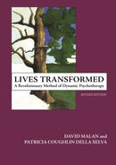 Lives Transformed : A Revolutionary Method of Dynamic Psychotherapy-9781855755116