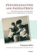 Psychoanalysis and Paediatrics