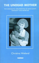 The Undead Mother-9781855759138