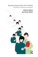 Working Systemically with Families : Formulation, Intervention and Evaluation-9781855759886