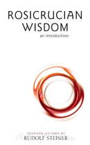 Rosicrucian Wisdom : An Introduction-9781855840638