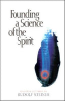 Founding a Science of the Spirit : Fourteen Lectures-9781855840775