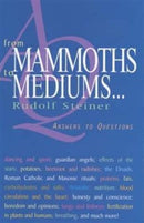 From Mammoths to Mediums... : Answers to Questions-9781855840782