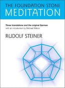 The Foundation Stone Meditation