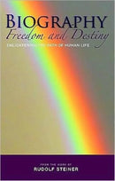 Biography: Freedom and Destiny : Enlightening the Path of Human Life-9781855842250