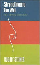Strengthening the Will : The 'Review Exercises'-9781855842380