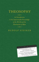 Theosophy : An Introduction to the Supersensible Knowledge of the World and the Destination of Man-9781855842540