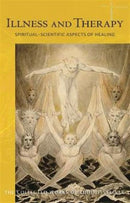 Illness and Therapy : Spiritual-Scientific Aspects of Healing-9781855843844