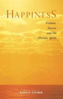 Happiness : Fortune, Success and the Human Spirit-9781855845329