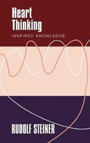 Heart Thinking : Inspired Knowledge-9781855845350