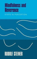 Mindfulness and Reverence : Steps in Perception-9781855845367