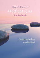 Meditations for the Dead : Connecting to those who have Died-9781855845480