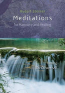 Meditations  for Harmony and Healing : Finding The Greater Self-9781855845497