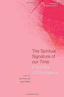The Spiritual Signature of Our Time in the Era of Coronavirus : The School of Spiritual Science-9781855845947
