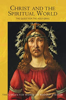 Christ and the Spiritual World : The Quest for the Holy Grail-9781855846050