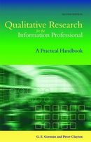 Qualitative Research for the Information Professional : A Practical Handbook-9781856044721