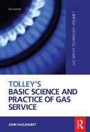 Tolley''s Basic Science and Practice of Gas Service