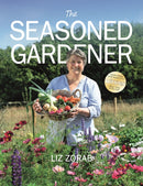 The Seasoned Gardener : Exploring the Rhythm of the Gardening Year-9781856232647