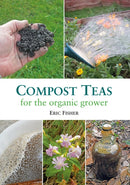 Compost Teas for the Organic Grower-9781856233279