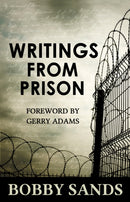 Writings From Prison : Bobby Sands-9781856352208