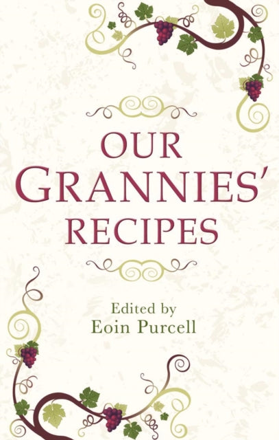 Our Grannies' Recipes