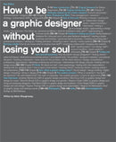 How to be a Graphic Designer...2nd edition-9781856697095