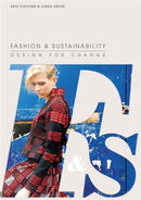 Fashion and Sustainability: Design for Change-9781856697545