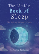 The Little Book of Sleep : The Art of Natural Sleep-9781856753838