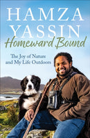 Homeward Bound : The joy of nature and my life outdoors-9781856755443