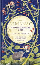 PRE-ORDER NOW The Almanac 2027 by Lia Leendertz Signed Publishes August 2026
