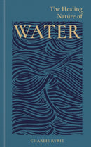 The Healing Nature of Water-9781856755795