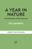 A Year in Nature : A Celebration of the Seasons-9781856755993