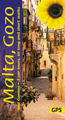 Malta, Gozo and Camino Sunflower Walking Guide : 60 long and short walks with detailed maps and GPS; 3 car tours with pull-out map-9781856915342