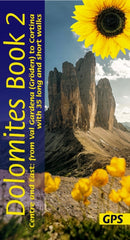 Dolomites Sunflower Walking Guide Vol 2 - Centre and East : 35 long and short walks with detailed maps and GPS from Val Gardena to Cortina-9781856915427