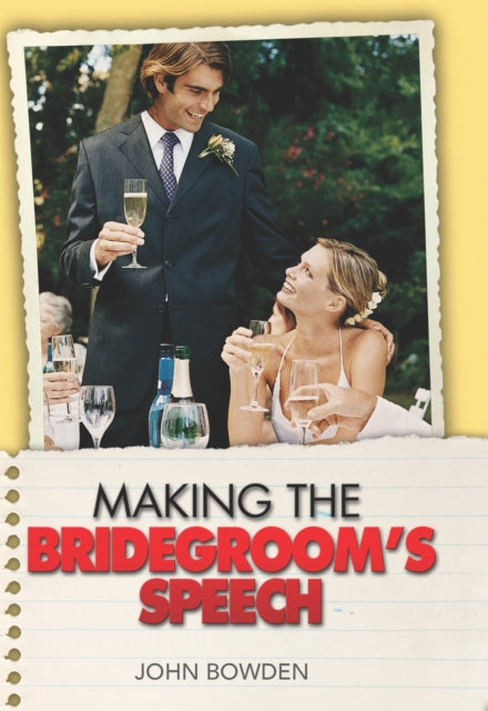 Making the Bridegroom''s Speech