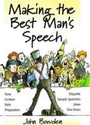 Making the Best Man's Speech, 2nd Edition : Tone, Content, Style, Preparation, Etiquette, Sample Speeches, Jokes and One-Liners-9781857036596