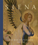 Siena : The Rise of Painting, 1300-1350-9781857097160
