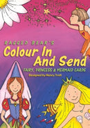 Colour In & Send: Fairy, Princess & Mermaid Cards-9781857143539