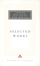 Selected Works : The Sorrows Of Young Werther, Elective Affinities, Italian Journey and Faust-9781857152463