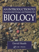 An Introduction To Experimental Design And Statistics For Biology-9781857281323